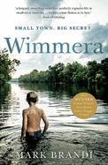 Wimmera: The bestselling Australian debut from the Crime Writers' Association Dagger winner