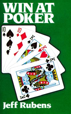 Win at Poker - Rubens, Jeff