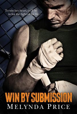 Win by Submission - Price, Melynda