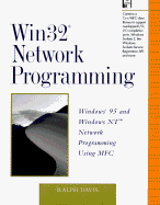 WIN32 Network Programming: Windows 95 and Windows NT Network Programming Using MFC, with Disk