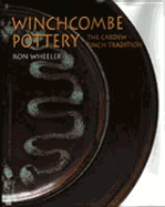 Winchcombe Pottery: The Cardew-Finch Tradition