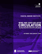 Wind and Eddy-Related Circulation on the Louisiana/Texas Shelf and Slope Determined from Satellite and In-Situ Meassurements