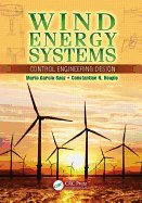 Wind Energy Systems: Control Engineering Design