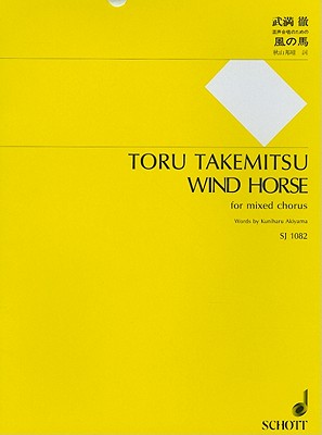 Wind Horse - Takemitsu, Toru (Composer)