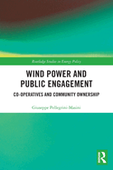 Wind Power and Public Engagement: Co-operatives and Community Ownership