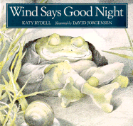 Wind Says Good Night