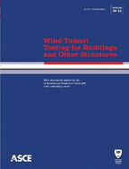 Wind Tunnel Testing for Buildings and Other Structures - American Society of Civil Engineers (Asce)
