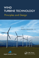 Wind Turbine Technology: Principles and Design