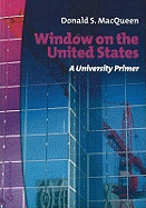 Window on the United States: A University Primer