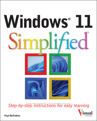 Windows 11 Simplified - McFedries, Paul
