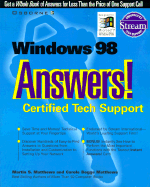 Windows 98 Answers!: Certified Tech Support - Matthews, Martin S.