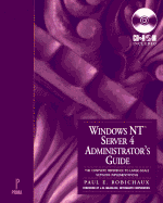 Windows NT server 4 administrator's guide - Robichaux, Paul E.