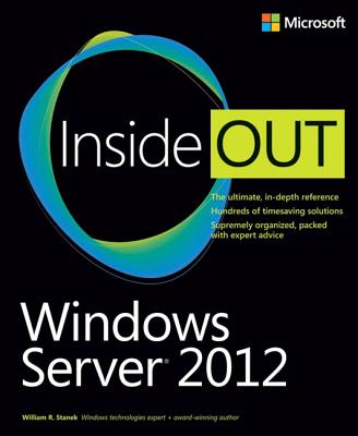 Windows Server 2012 Inside Out - Stanek