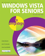 Windows Vista for Seniors in Easy Steps: For the Over 50s