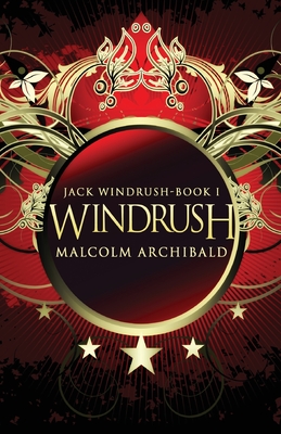 Windrush - Archibald, Malcolm