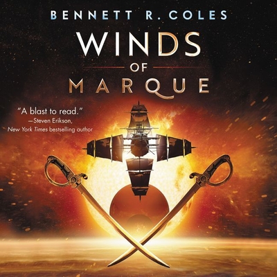 Winds of Marque: Blackwood & Virtue - Coles, Bennett R, and Brand, Steven (Read by)