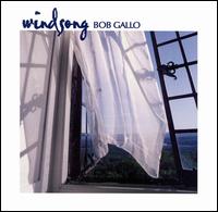 Windsong - Bob Gallo