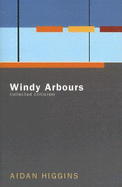 Windy Arbours: Collected Critisism