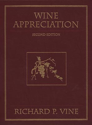 Wine Appreciation - Vine, Richard P