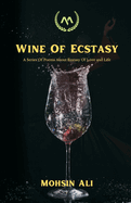 Wine Of Ecstasy