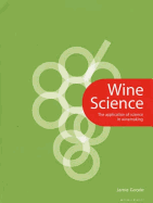 Wine Science: The Application of Science in Winemaking