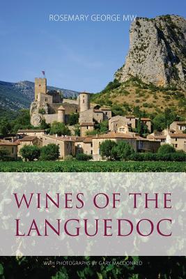 Wines of the Languedoc - George, Rosemary