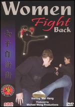 Wing Chun: Women Fight Back - 
