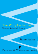 Wing Collection: New & Selected Poems
