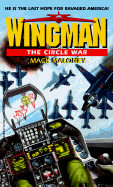 Wingman #2: The Circle War