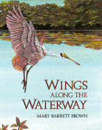 Wings Along the Waterway