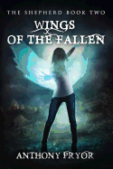 Wings of the Fallen, Volume 2