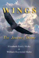 Wings, The Journey Home