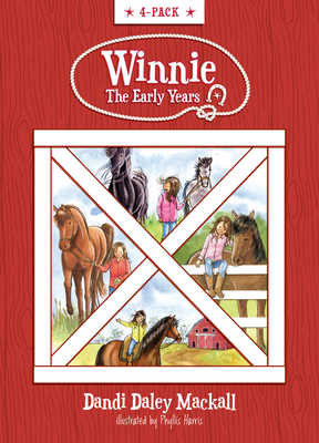 Winnie the Early Years 4-Pack: Horse Gentler in Training / A Horse's Best Friend / Lucky for Winnie / Homesick Horse - Mackall, Dandi Daley