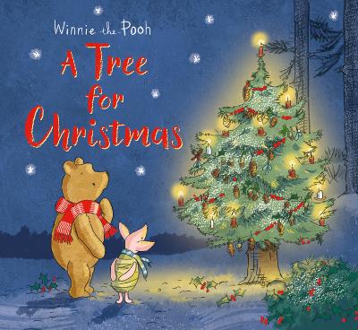Winnie-the-Pooh: A Tree for Christmas: Picture Book - Disney, and Riordan, Jane