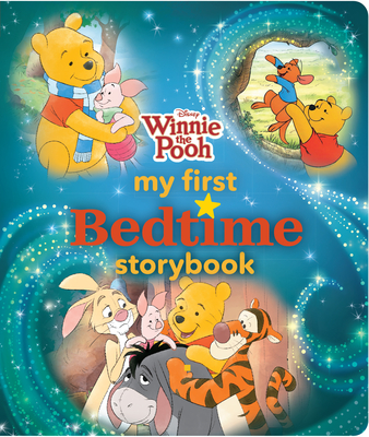 Winnie the Pooh My First Bedtime Storybook - Disney Books