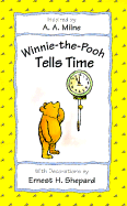 Winnie-The-Pooh Tells Time