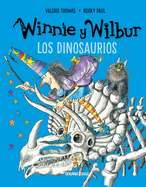 Winnie Y Wilbur. Los Dinosaurios (Nueva Edicin)