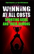 Winning at All Costs: Sporting Gods and Their Demons