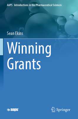 Winning Grants - Ekins, Sean