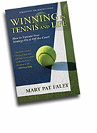 Winning in Tennis and Life