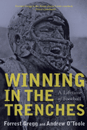 Winning in the Trenches: A Lifetime of Football