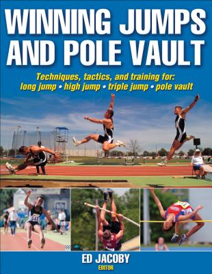 Winning Jumps & Pole Vault - Jacoby, Ed