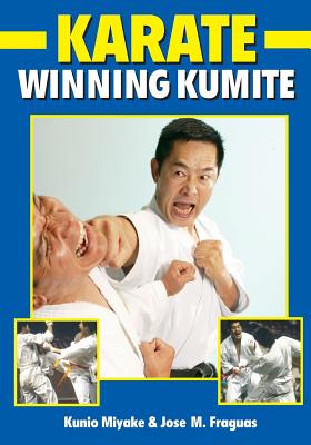 Winning Kumite - Miyake, Kunio, and Fraguas, Jose M