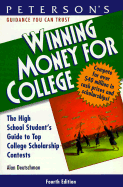 Winning Money for College, 4th Ed