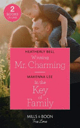 Winning Mr. Charming / In The Key Of Family: Winning Mr. Charming (Charming, Texas) / in the Key of Family (Home to Oak Hollow)