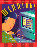 Winning!: The Awesome and Amazing Insider's Book of Windows Game Tips, Traps, and Sneaky Tricks