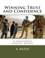 Winning Trust and Confidence: A Grounded Theory Model