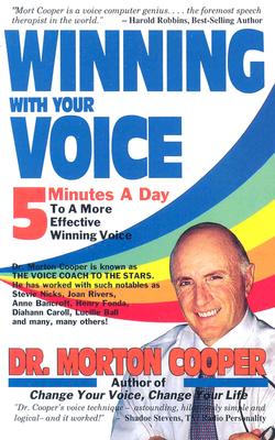 Winning with Your Voice - Cooper, Morton