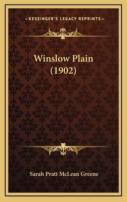 Winslow Plain (1902) - Greene, Sarah Pratt McLean