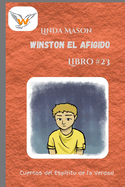 Winston el Afigido: Libro # 23